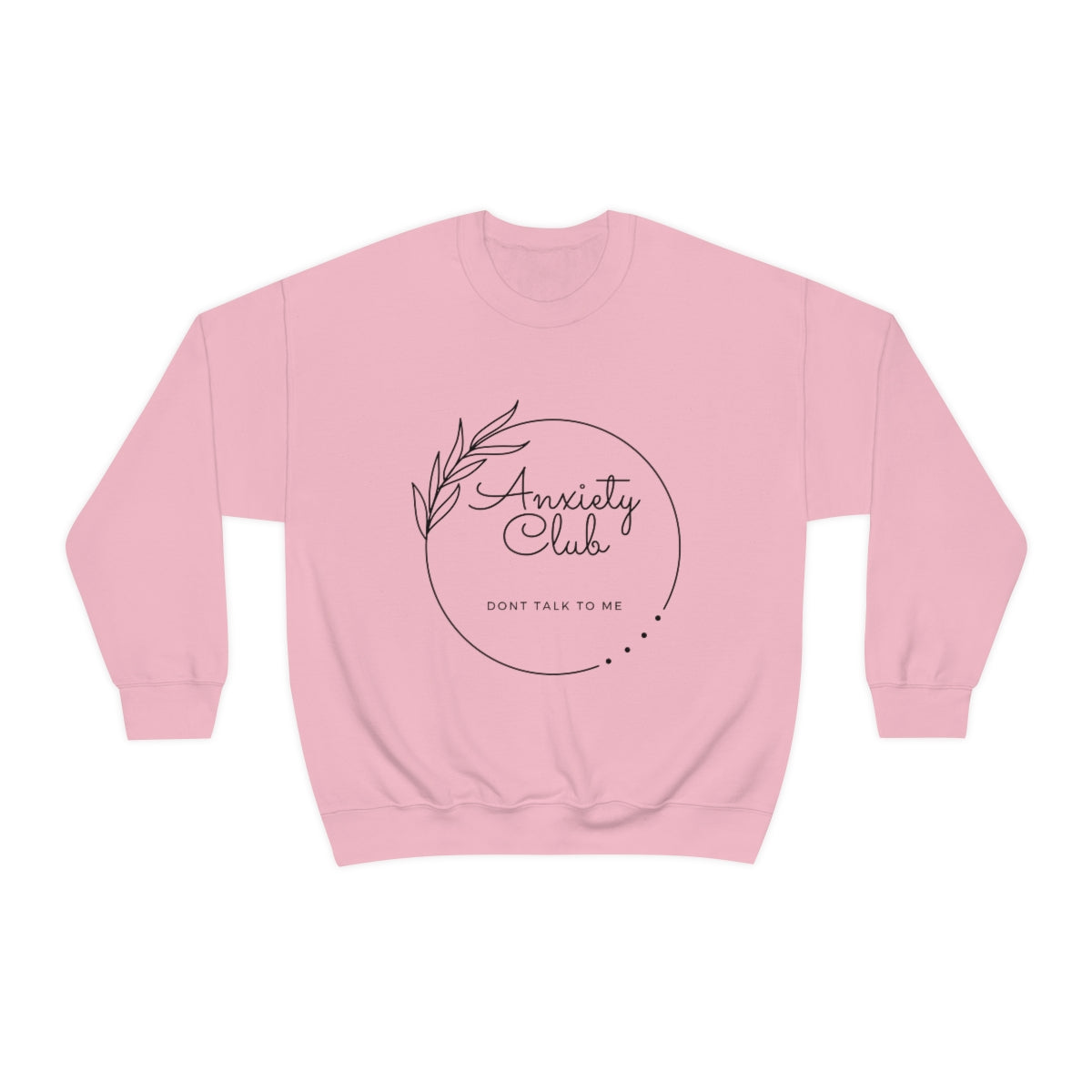 Anxiety Club Crewneck Sweatshirt