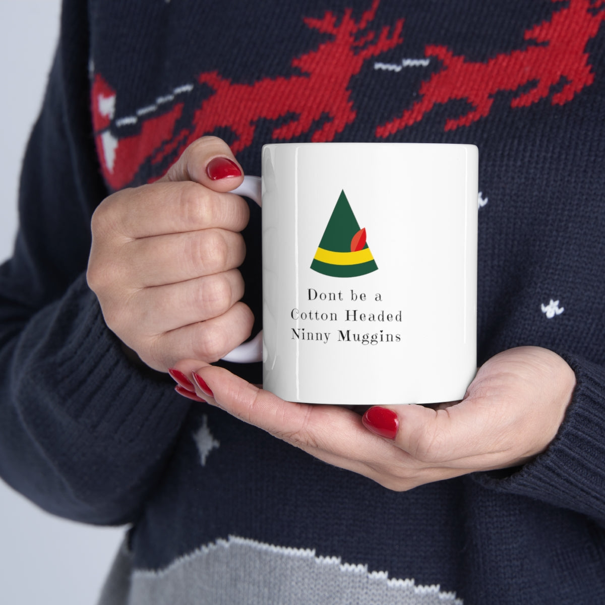 Cotton Headed Ninny Muggins 11oz Ceramic Mug