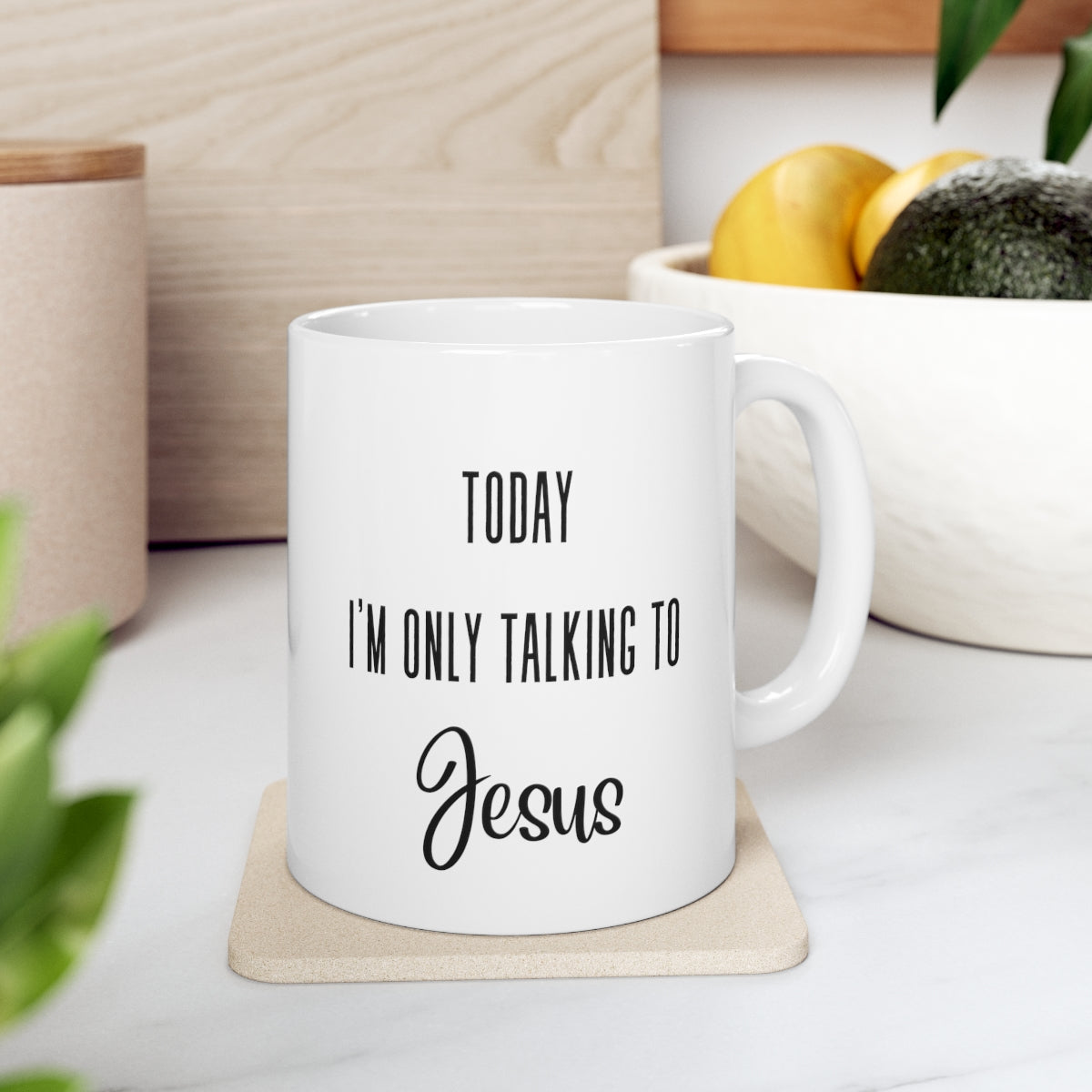 Only Talking to Jesus Ceramic Mug