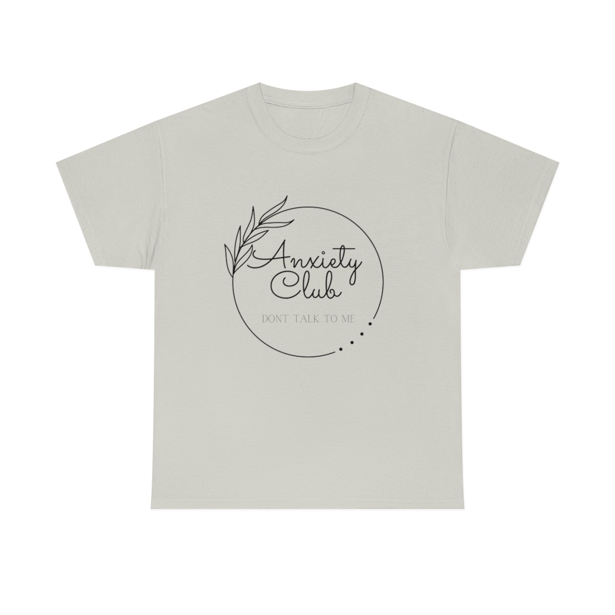 Anxiety Club TShirt